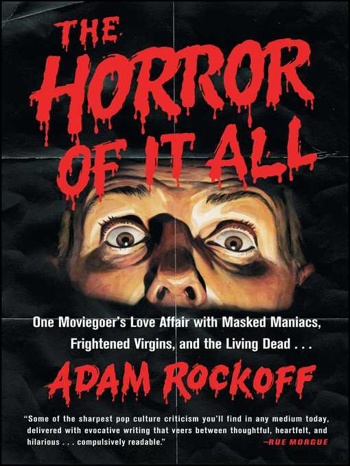 Title details for The Horror of It All by Adam Rockoff - Wait list